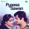 Laxmikant-Pyarelal - Pyaasa Sawan (Original Motion Picture Soundtrack)